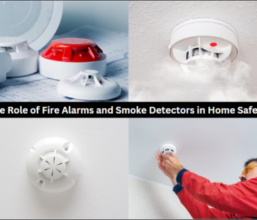 The Role of Fire Alarms and Smoke Detectors in Home Safety